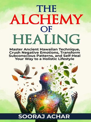 cover image of The Alchemy of Healing
